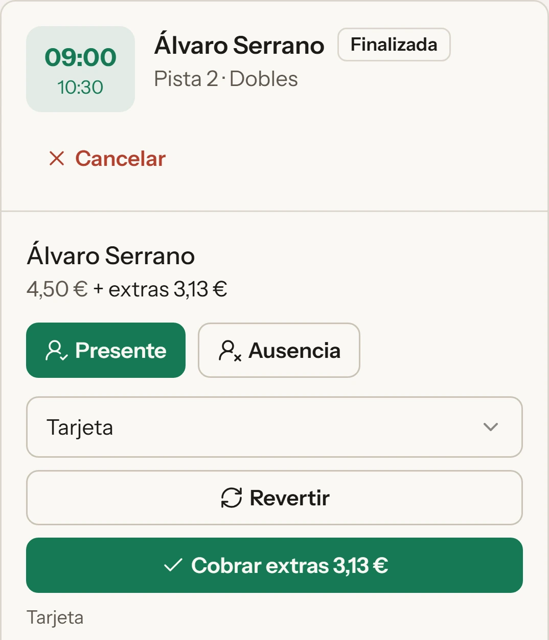 Recepción Hoy en el panel del club: reservas del día con cada jugador, su llegada, su cobro y el método registrado.